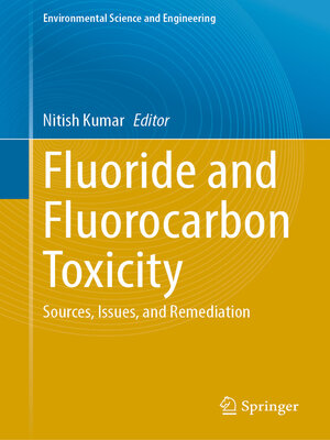 cover image of Fluoride and Fluorocarbon Toxicity